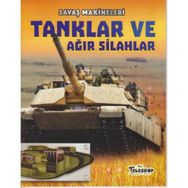 Savaş Makineleri - Tanklar ve Ağır Silahlar - Chris Oxlade