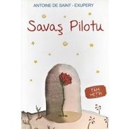 Savaş Pilotu - Antoine de Saint Exupery