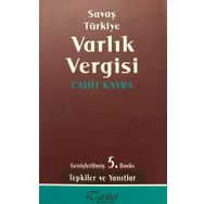 SAVAŞ TÜRKIYE VARLIK VERGISI - CAHIT KAYRA