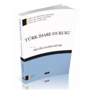 Savaş Yayınevi Pratik Çalışma Kitabı Türk İdare Hukuku