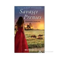 SAVAŞÇI PRENSES - BARBARA ERSKINE