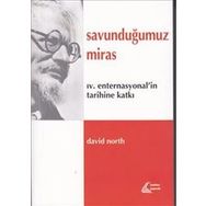 Savunduğumuz Miras - David North