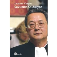 SAVUNMA SALDIRIYOR - JACQUES VERGES