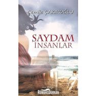 Saydam İnsanlar - Cemile Çakıroğlu