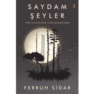 Saydam Şeyler - Ferruh Sidar