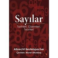 Sayılar - Tarihleri Gizemleri Teorileri - Albrecht Beutelspacher