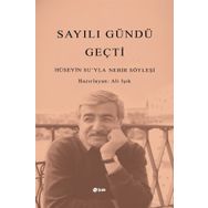 Sayılı Gündü Geçti - Hüseyin Su