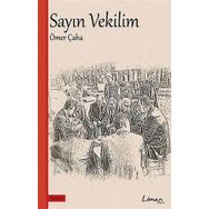 Sayın Vekilim - Ömer Çaha