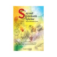 SAYISAL GÖRÜNTÜ İŞLEME - RAFAEL C. GONZALEZ;RICHARD E. WOODS