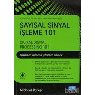 SAYISAL SINYAL İŞLEME 101 - ABDURRAHMAN KARAMANCIOĞLU;MICHAEL PARKER