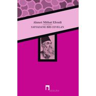 Sayyadane Bir Cevelan - Ahmet Mithat