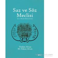 Saz ve Söz Meclisi - turkan alvan turkan alvan M. Hakan Alvan