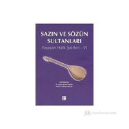 SAZIN VE SÖZÜN SULTANLARI YAŞAYAN HALK ŞAİRLERİ 6 - KOLEKTIF