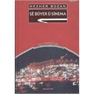 SE BUYER U SINEMA - MEZHER BOZAN