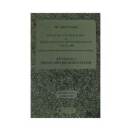 SE'ADETNAME YAVUZ SULTAN SELIM HAN VE KANUNI SULTAN SÜLEYMAN HAN'IN GAZALARI 1512-1527 SENELERI ARASI MANZUM OSMANLI TARIHI - KÜTAHYALI FIRAKI ABDURRAHMAN ÇELEBI