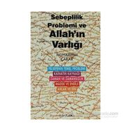 SEBEPLILIK PROBLEMI VE ALLAH'IN VARLIĞI - MUHARREM ÇAKAR