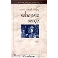 SEBEPSIZ SERÇE - SUAVI KEMAL YAZGIÇ
