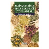 Şebinkarahisar Halk Hekimliği Uygulamaları - İlker Avcıoğlu