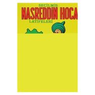 SEÇİLMİŞ NASREDDIN HOCA LATIFELERI - DERLEME