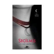 SEÇİLMİŞ - P. C. CAST;KRISTIN CAST