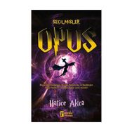 Seçilmişler - Opus - Hatice Akca