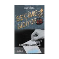 SEÇIME GIDIYOR - GENEL