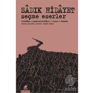 Seçme Eserler - Sadık Hidayet