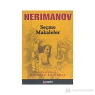 SEÇME MAKALELER - NERIMAN NERIMANOV