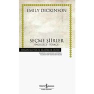 SEÇME ŞİİRLER (İNGİLİZCE-TÜRKÇE) - EMILY DICKINSON