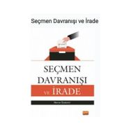 Seçmen Davranışı ve İrade Nobel Bilimsel Eserler