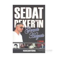 Sedat Peker’in Gerçek Hayatı - Hakan Türk