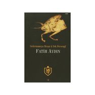 Sefernameya Hezar u Yek Fersengi - Fatih Aydın