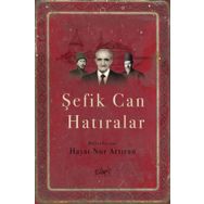 Şefik Can Hatıralar - Hayat Nur Artıran