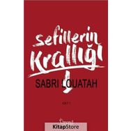 Sefillerin Krallığı Cilt 1 - Sabri Louatah