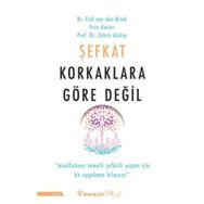 Şefkat Korkaklara Göre Değil - Zümra Atalay
