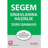 SEGEM Sınavlarına Hazırlık Soru Bankası - Şener Babuşcu