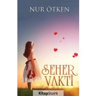 Seher Vakti - Nur Ötken