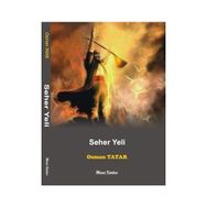 Seher Yeli - Osman Tatar