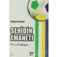 ŞEHİDİN EMANETI - BÜLENT SABIRLI