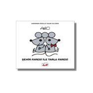 Şehir Faresi İle Tarla Faresi - Attilio Cassinelli