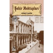 ŞEHIR MEKTUPLARI - AHMET RASIM (ISBN:9786053510772)