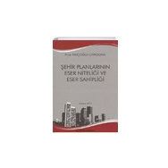 Şehir Planlarının Eser Niteliği ve Eser Sahipliği - Pınar Kılıçoğlu Capadona