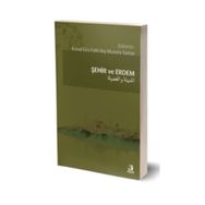 Şehir ve Erdem - Kemal Göz