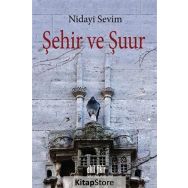 Şehir ve Şuur - Nidayi Sevim
