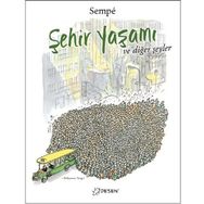 Şehir Yaşamı ve Diğer Şeyler - Jean Jacques Sempe