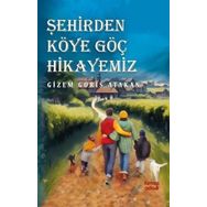 Şehirden Köye Göç Hikayemiz - Gizem Güriş Atakan