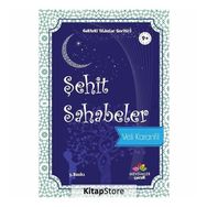 Şehit Sahabeler - Gökteki Yıldızlar Serisi 5 - Veli Karanfil