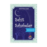 Şehit Sahabeler - Veli Karanfil