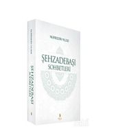 Şehzadebaşı Sohbetleri - Nureddin Yıldız