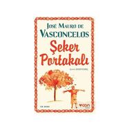 Şeker Portakalı - José Mauro De Vasconcelos